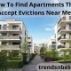 How To Find Apartments That Accept Evictions Near Me