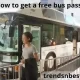 How to get a free bus pass