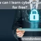How can I learn cyber security for free