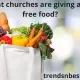 What churches are giving away free food