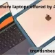 Are there laptops offered by Apple