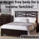 How do get free beds for low-income families