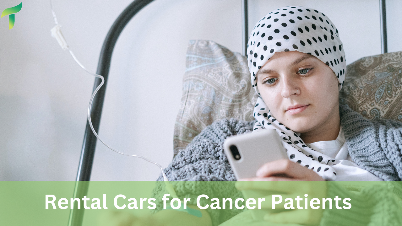 Rental Cars for Cancer Patients